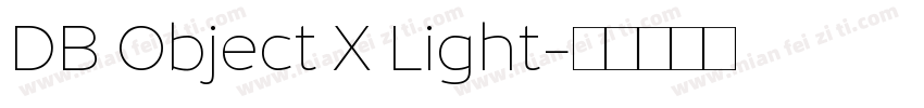 DB Object X Light字体转换
